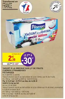 Intermarché YAOURT À LA GRECQUE SUR LIT DE FRUITS 2 MÛRES 2 FRAMBOISES PÂTURAGES offre