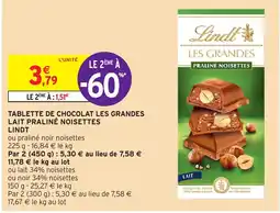 Intermarché TABLETTE DE CHOCOLAT LES GRANDES LAIT PRALINÉ NOISETTES LINDT offre