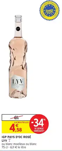Intermarché IGP PAYS D'OC ROSÉ LYV offre