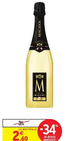 Intermarché VIN MOUSSEUX M GOLD LABEL M BY MUSCADOR Y offre