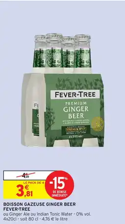 Intermarché BOISSON GAZEUSE GINGER BEER FEVER-TREE offre