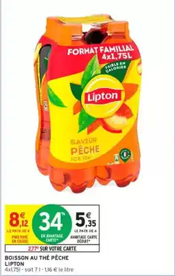Intermarché Lipton - boisson au thé pêche offre