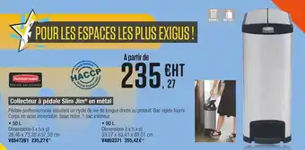 Collecteur à Pédale Slim Jim En Métal
