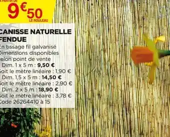Canisse Naturelle Fendue