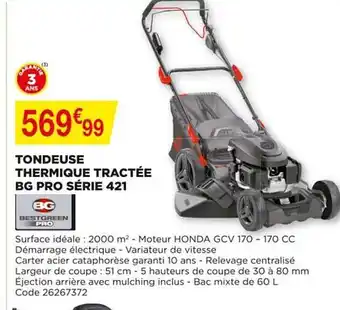 Bricomarché Tondeuse Thermique Tractée Bg Pro Série 421 offre