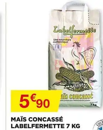 Bricomarché Maïs Concassé Label Fermette 7 Kg offre