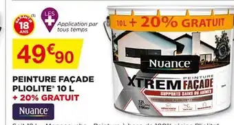 Bricomarché Peinture Façade Pliolite 10 L + 20 % Gratuit Nuance offre