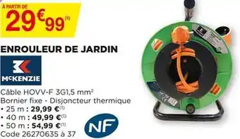 Bricomarché Enrouleur De Jardin Mc Kenzie offre