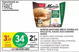 Intermarché Marie - burger savoyard, boeuf charolais, raclette, sauce aux oignons offre