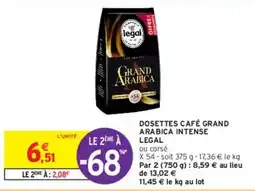 Intermarché Legal - dosettes café grand arabica intense offre