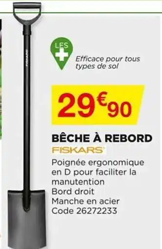 Bricomarché Bêche à Rebord Fiskars offre