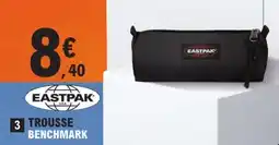 E.Leclerc EASTPAK TROUSSE BENCHMARK offre
