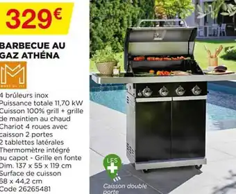 Bricomarché Barbecue Au Gaz Athéna offre