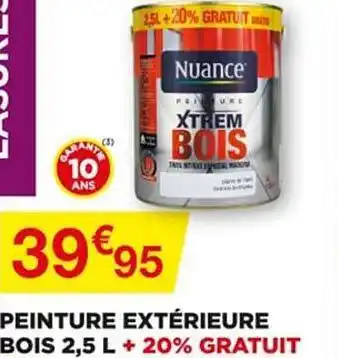 Bricomarché Peinture Extérieure Bois 2,5 L + 20 % Gratuit Nuance offre