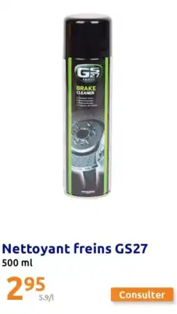 Action Nettoyant freins GS27 offre