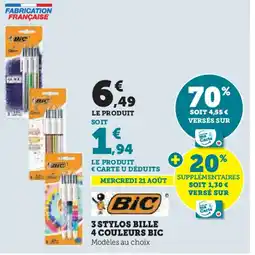 Super U 3 STYLOS BILLE 4 COULEURS BIC offre