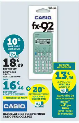 Super U CALCULATRICE SCIENTIFIQUE CASIO FX92 COLLEGE offre