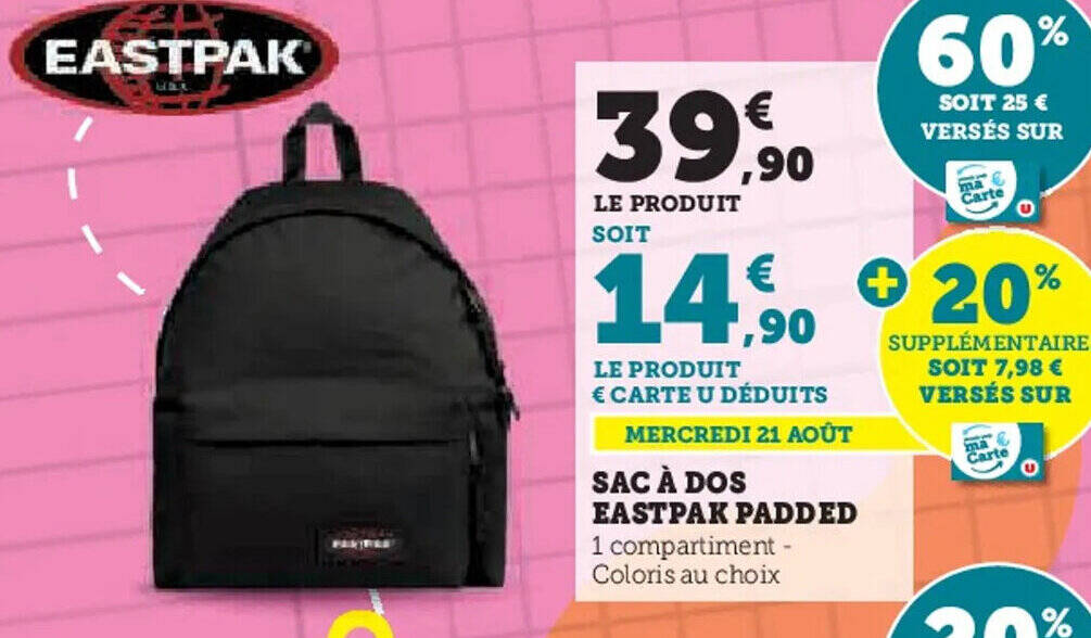 Promo SAC A DOS EASTPAK PADDED chez Super U