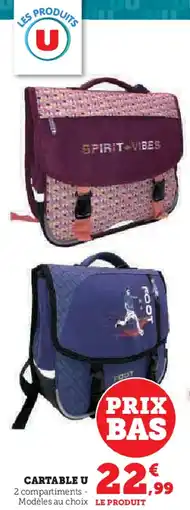 Super U CARTABLE U offre