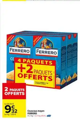 Carrefour Couscous Moyen Ferrero offre