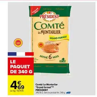 Carrefour Comté Le Montarlier offre