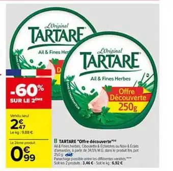 Carrefour Tartare offre