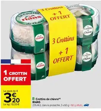 Carrefour Crottins De Chèvre Rians offre