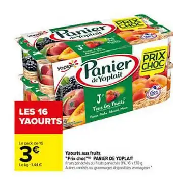 Carrefour Yaourts Aux Fruits offre