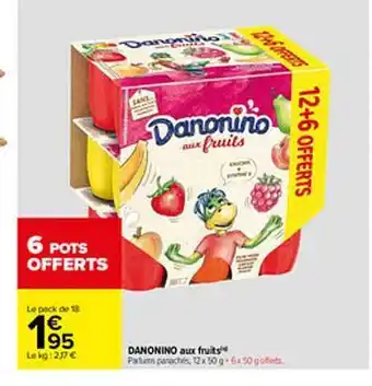 Carrefour Danonino Aux Fruits offre