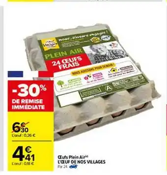 Carrefour Oeufs Plein Air L'œuf De Nos Villages offre