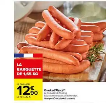 Carrefour Knacks D'alsace offre