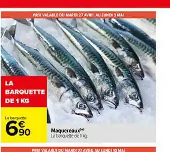 Carrefour Maquereaux offre