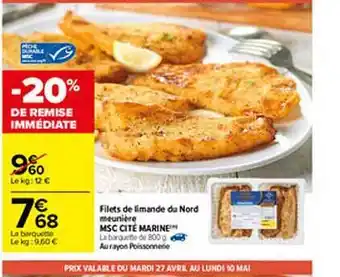 Carrefour Filet De Limande Du Nord Meunière Msc Cité Marine offre