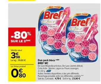 Carrefour Duo Pack Blocs Bref Wc offre