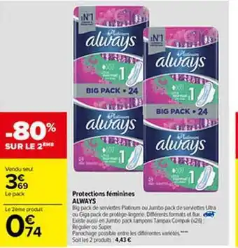 Carrefour Protections Féminines Always offre