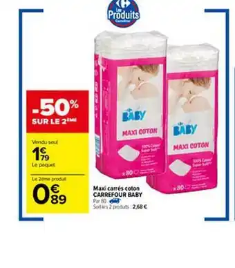 Carrefour Maxi Carrés Coton Carrefour Baby offre