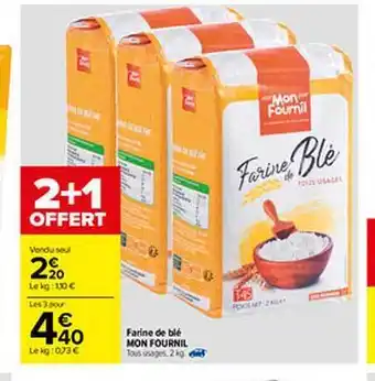Carrefour Farine De Blé Mon Fournil offre