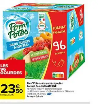 Carrefour Pom'potes Sans Sucres Ajoutés Format Familial Materne offre