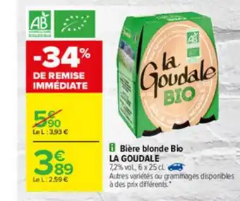 Carrefour Bière Blonde Bio La Goudale offre
