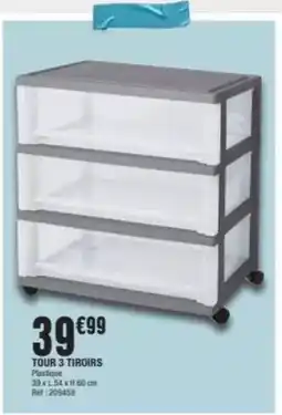 La Foir'Fouille Tour 3 tiroirs offre