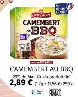 Lidl Chêne d'argent - camembert au bbq offre