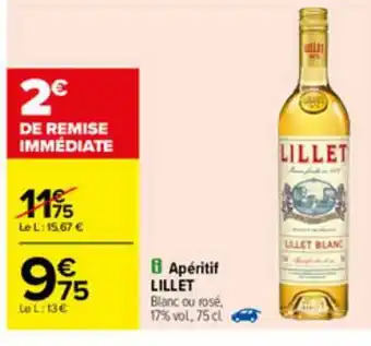 Carrefour Apéritif Lillet offre