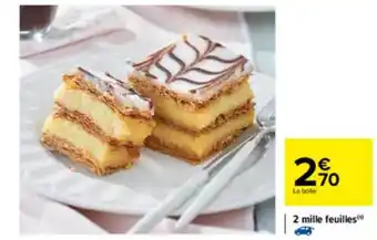 Carrefour 2 Mille Feuilles offre