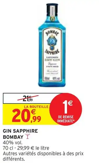 Intermarché SAPPHIRE BOMBAY GIN offre