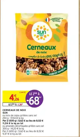 Intermarché SUN CERNEAUX DE NOIX offre