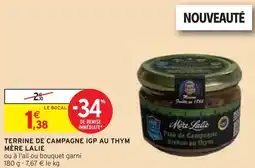 Intermarché MÈRE LALIE TERRINE DE CAMPAGNE IGP AU THYM offre