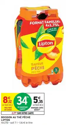Intermarché LIPTON BOISSON AU THÉ PÊCHE offre