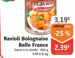 Colruyt Belle france - ravioli bolognaise offre