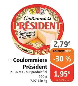 Colruyt Président - coulommiers offre