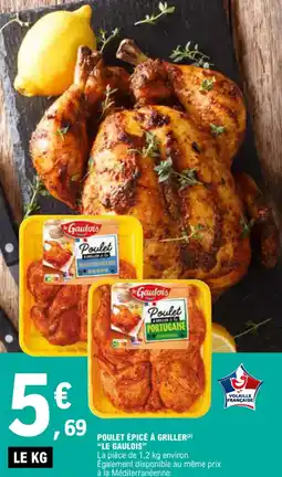 E.Leclerc POULET ÉPICÉ À GRILLER(²) "LE GAULOIS" offre